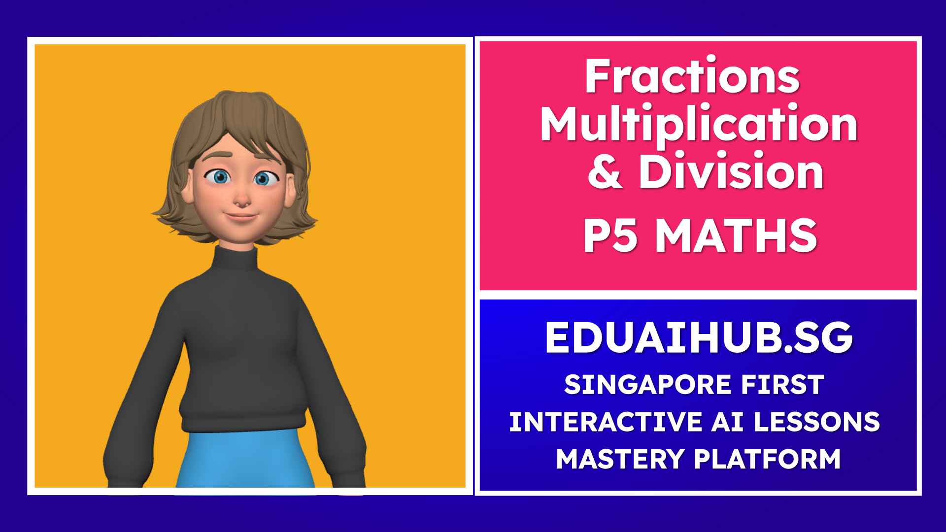 Fractions Multiplication & Division